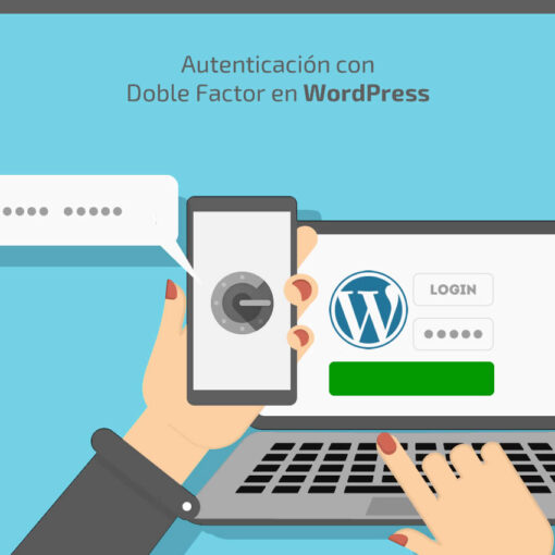 Autenticación con Doble Factor WordPress